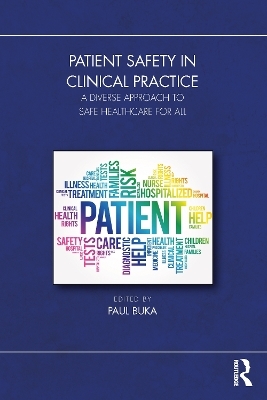 Patient Safety in Clinical Practice - 