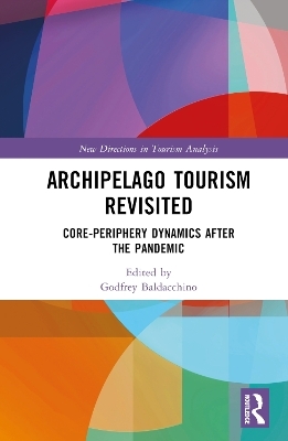 Archipelago Tourism Revisited - 