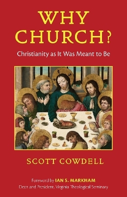 Why Church? - Scott Cowdell