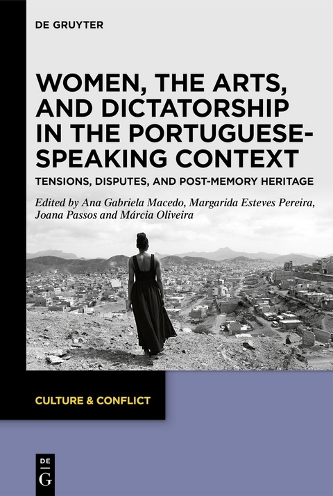 Women, the Arts, and Dictatorship in the Portuguese-Speaking Context - 