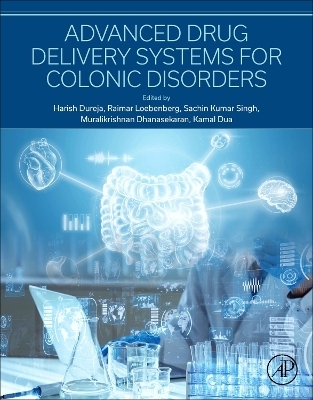 Advanced Drug Delivery Systems for Colonic Disorders - 