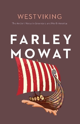 Westviking - Farley Mowat