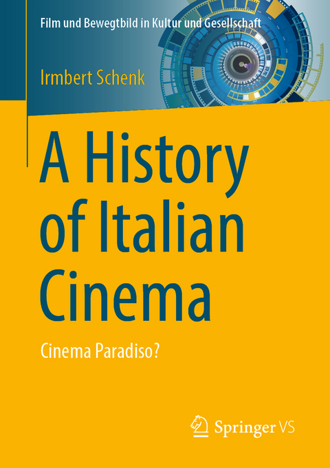 A History of Italian Cinema - Irmbert Schenk