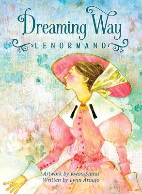 Dreaming Way Lenormand - Lynn Araujo