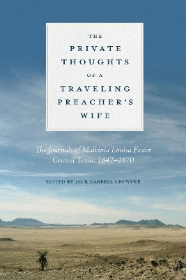 The Private Thoughts of a Traveling Preacher's Wife - Jack Crowder