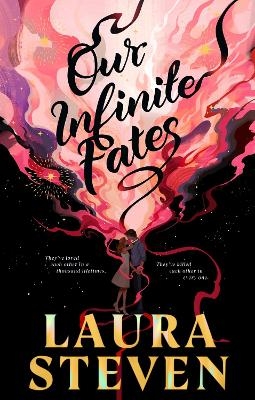 Our Infinite Fates - Laura Steven