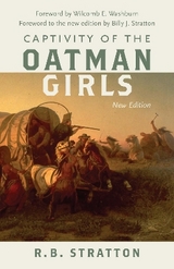 Captivity of the Oatman Girls - Stratton, R. B.