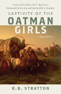 Captivity of the Oatman Girls - R. B. Stratton