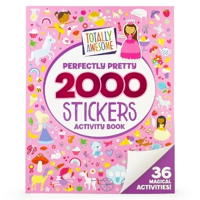 Totally Awesome 2000 Stickers Perfectly Pretty Activity Book - 