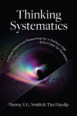 Thinking Systematics - Murray E.G. Smith, Tim Hayslip