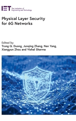 Physical Layer Security for 6G Networks - 