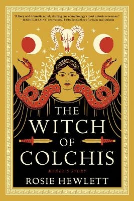 The Witch of Colchis - Rosie Hewlett