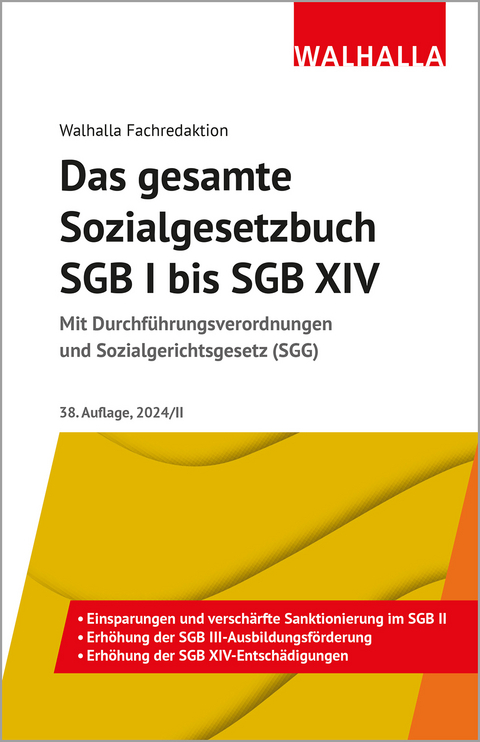 Das gesamte Sozialgesetzbuch SGB I bis SGB XIV -  Walhalla Fachredaktion