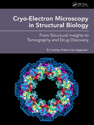 Cryo-Electron Microscopy in Structural Biology - 