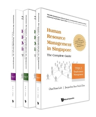 Human Resource Management In Singapore - The Complete Guide (Volumes A-c) - Oun Hean Loh, Jacqueline Suet Peck Chin