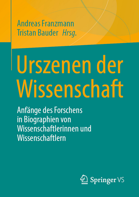 Urszenen der Wissenschaft - 