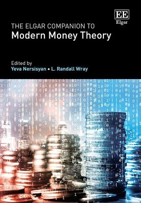 The Elgar Companion to Modern Money Theory - 