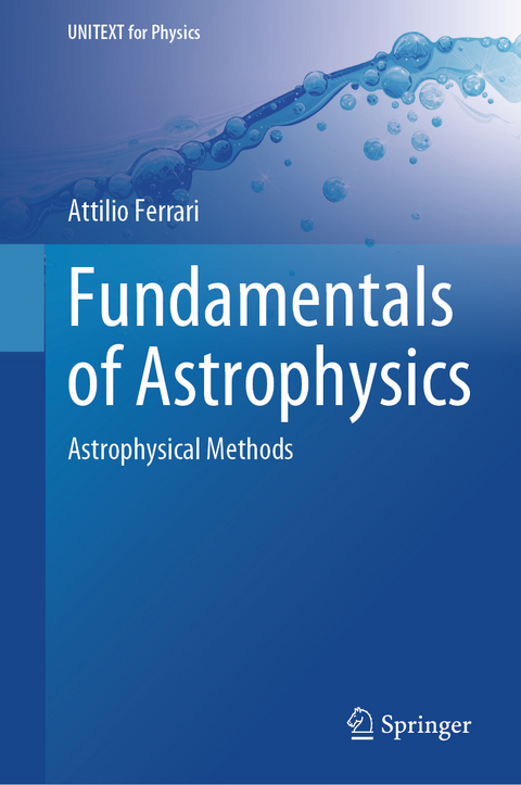 Fundamentals of Astrophysics - Attilio Ferrari