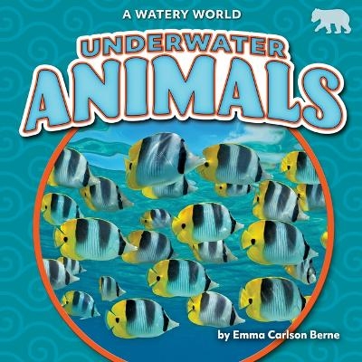 Underwater Animals - Emma Carlson Berne