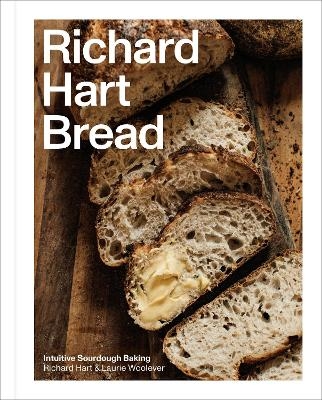 Richard Hart Bread - Richard Hart, Laurie Woolever