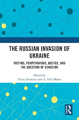 The Russian Invasion of Ukraine - 