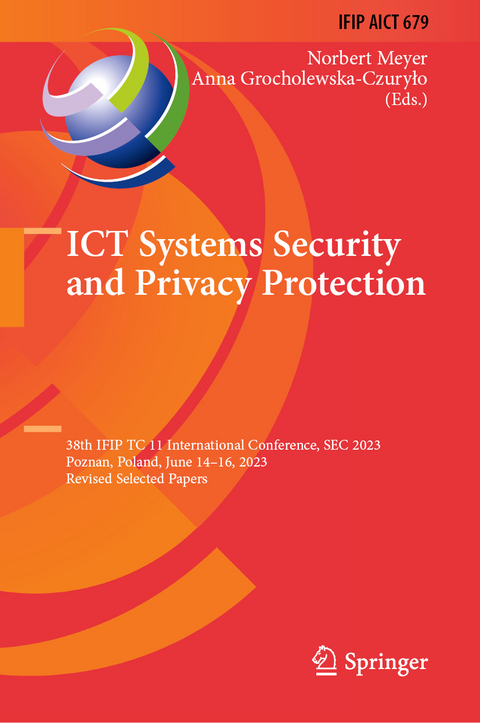 ICT Systems Security and Privacy Protection - 