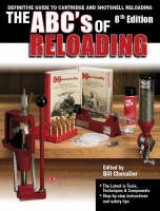 The ABC's of Reloading - Chevalier, Bill