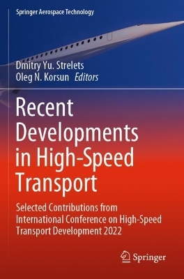 Recent Developments in High-Speed Transport - 