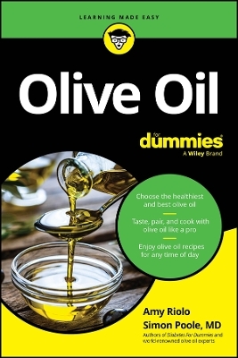 Olive Oil For Dummies - Amy Riolo, Simon Poole