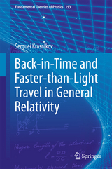 Back-in-Time and Faster-than-Light Travel in General Relativity - Serguei Krasnikov