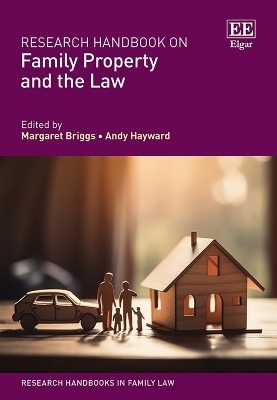 Research Handbook on Family Property and the Law - 