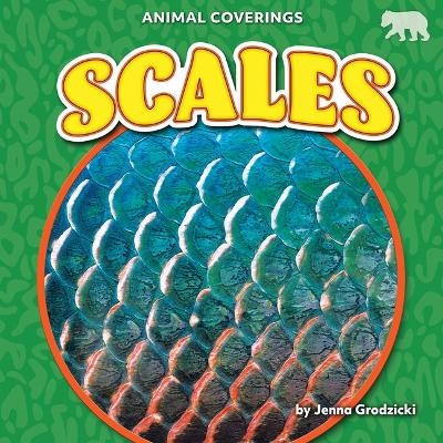 Scales - Jenna Grodzicki