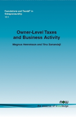 Owner-Level Taxes and Business Activity - Magnus Henrekson, Tino Sanandaji