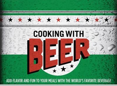 Cooking with Beer Recipe Tin Collection -  Publications International Ltd