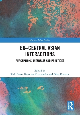 EU–Central Asian Interactions - 