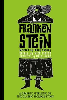 Frankenstein - Mary Shelley