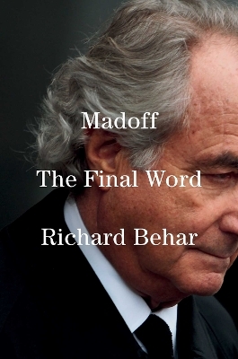 Madoff - Richard Behar