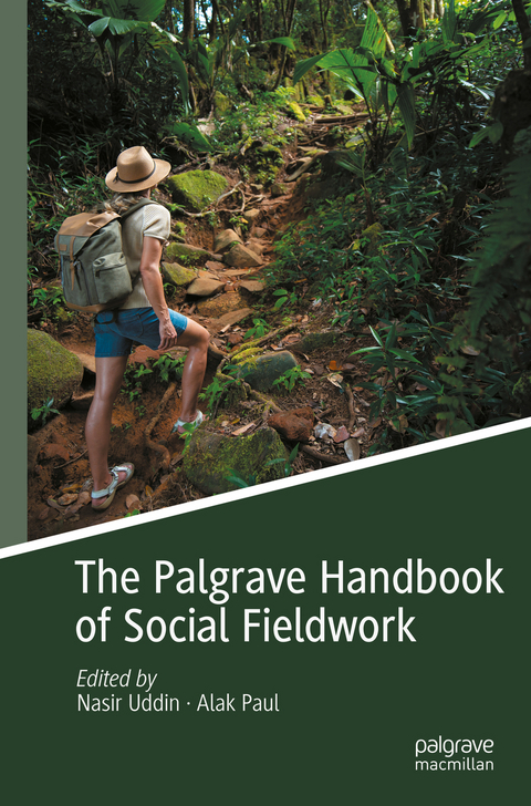 The Palgrave Handbook of Social Fieldwork - 