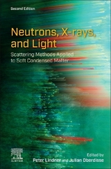 Neutrons, X-rays, and Light - Lindner, Peter; Oberdisse, Julian