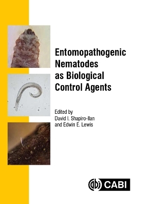 Entomopathogenic Nematodes as Biological Control Agents - 