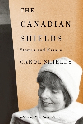 The Canadian Shields - Carol Shields