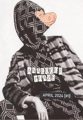 Analogue Phaze: April 2024 - Benedict Davies, Harry West