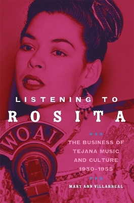 Listening to Rosita - Mary Ann Villarreal