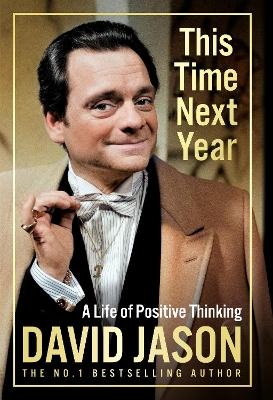 This Time Next Year - David Jason