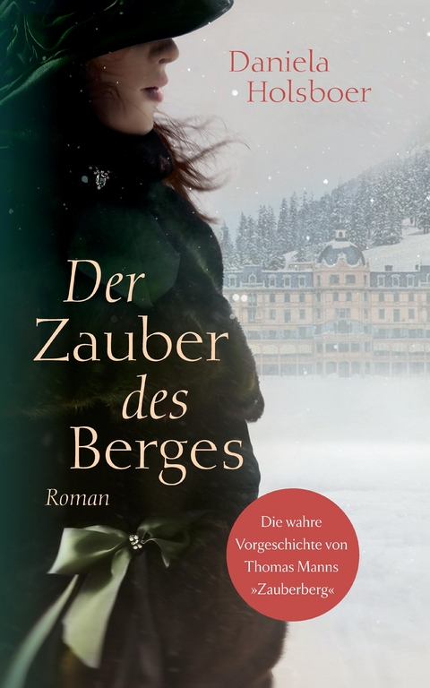 Der Zauber des Berges - Daniela Holsboer