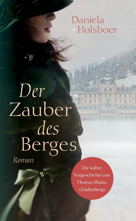 Der Zauber des Berges - Daniela Holsboer