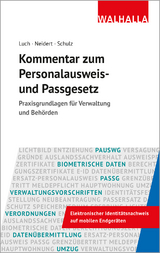 Kommentar zum Personalausweis- und Passgesetz - Anika D. Luch, Anne Neidert, Sönke Ernst Schulz