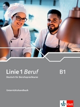 Linie 1 Beruf B1 - Iris Geiser, Corinna Gerhard, Britta Weber