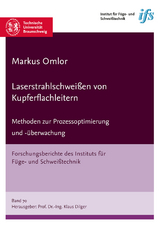 Laserstrahlschweißen von Kupferflachleitern - Markus Omlor