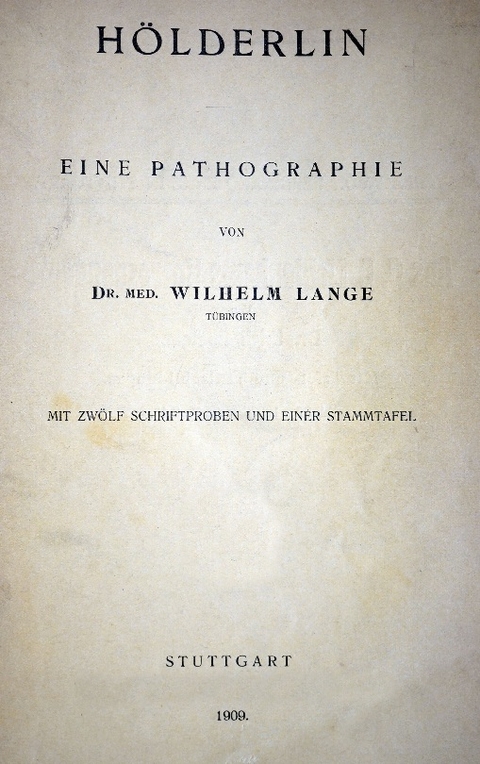 Hölderlin Eine Pathographie - Wilhelm Lange